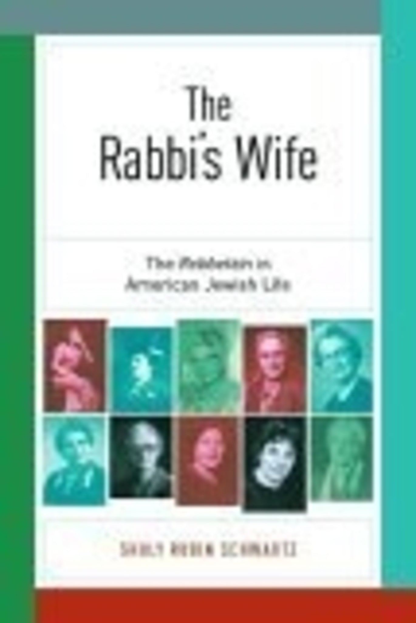 Cover image for The Rabbi’s Wife ISBN 9780814740538